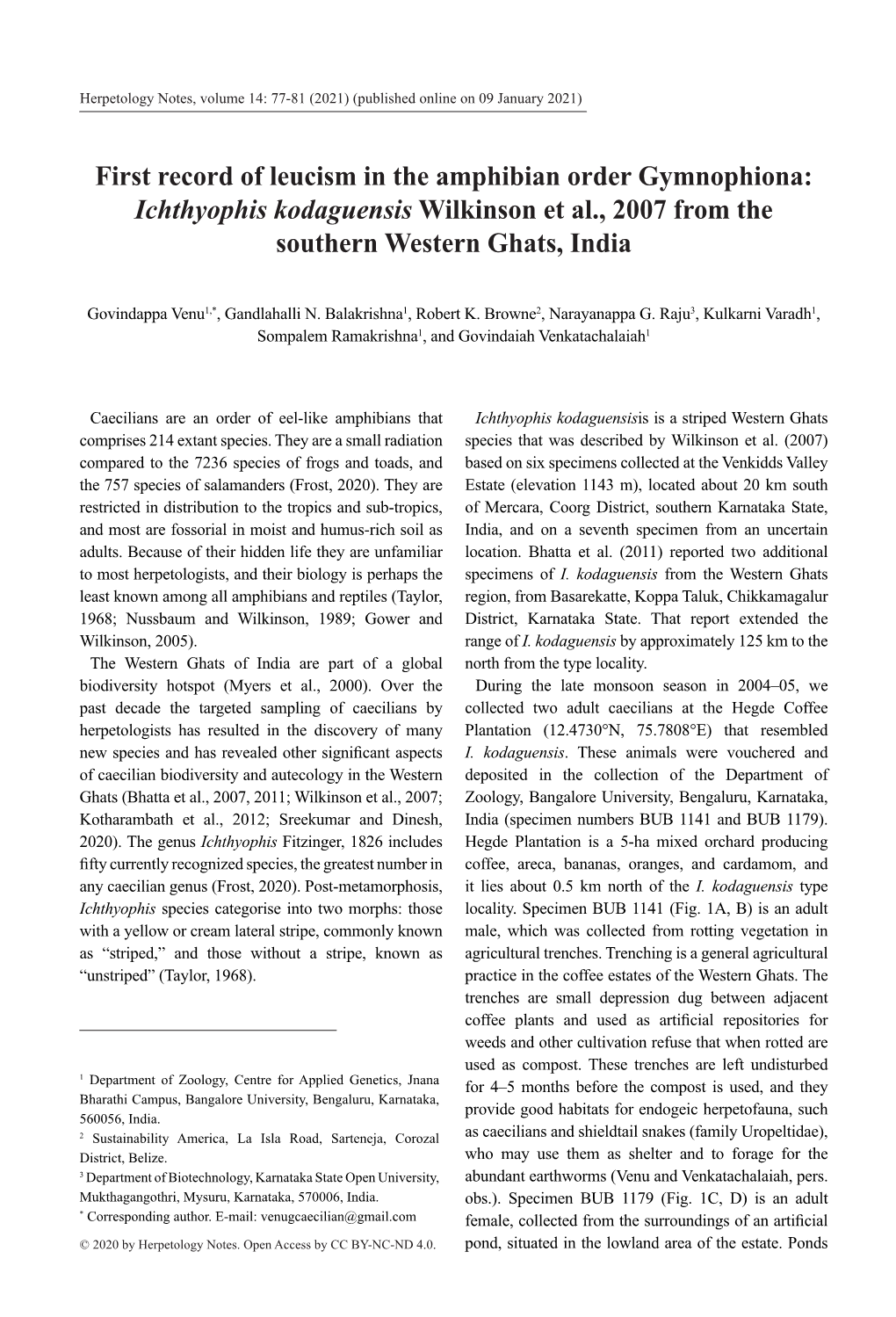 First Record of Leucism in the Amphibian Order Gymnophiona: Ichthyophis Kodaguensis Wilkinson Et Al., 2007 from the Southern Western Ghats, India