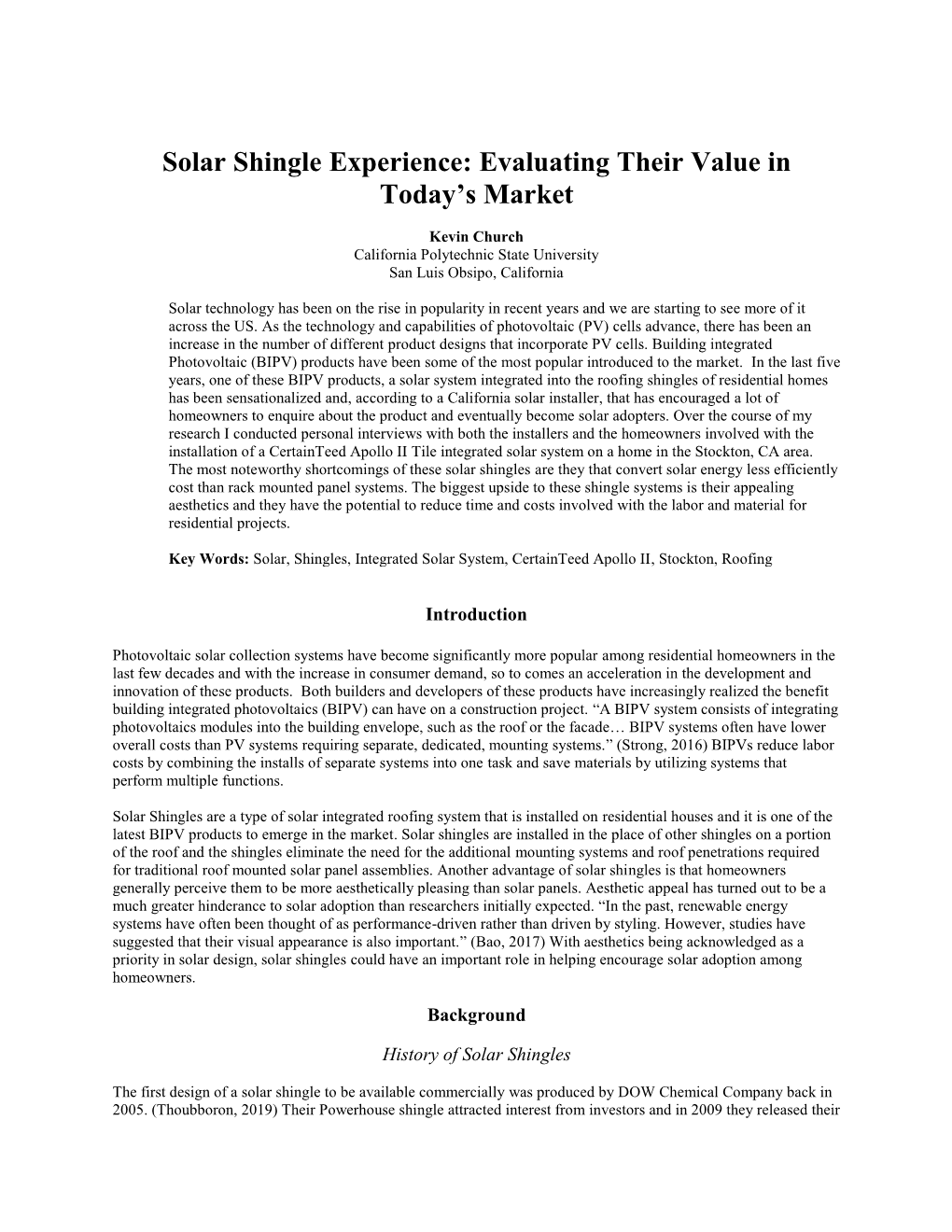 Solar Shingle Experience: Evaluating Their Value in Today’S Market