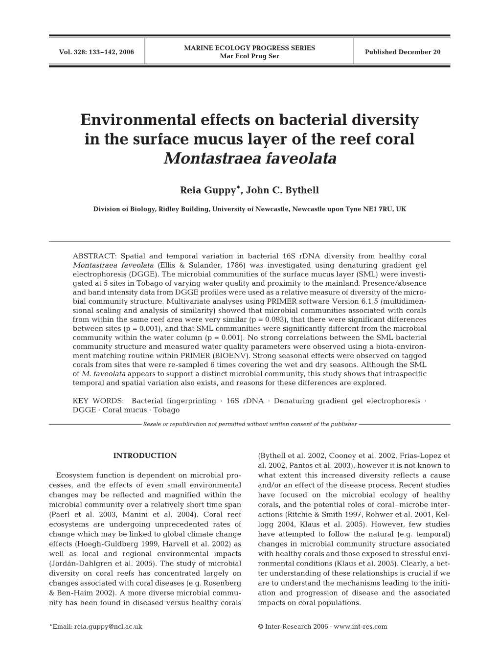 Environmental Effects on Bacterial Diversity in the Surface Mucus Layer of the Reef Coral Montastraea Faveolata