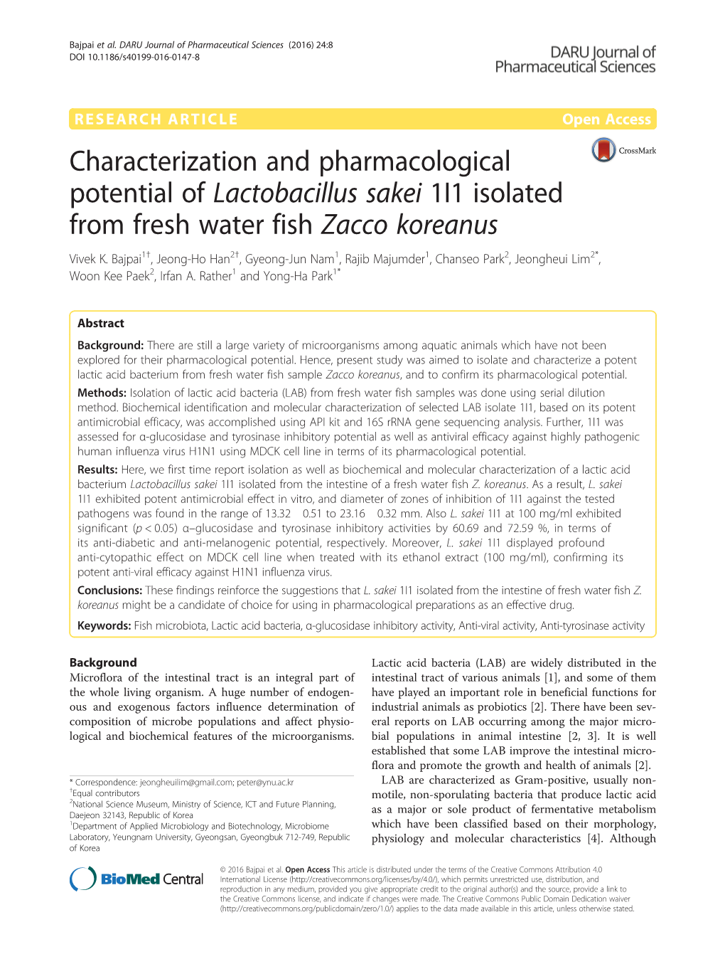 Characterization and Pharmacological Potential of Lactobacillus Sakei 1I1 Isolated from Fresh Water Fish Zacco Koreanus Vivek K