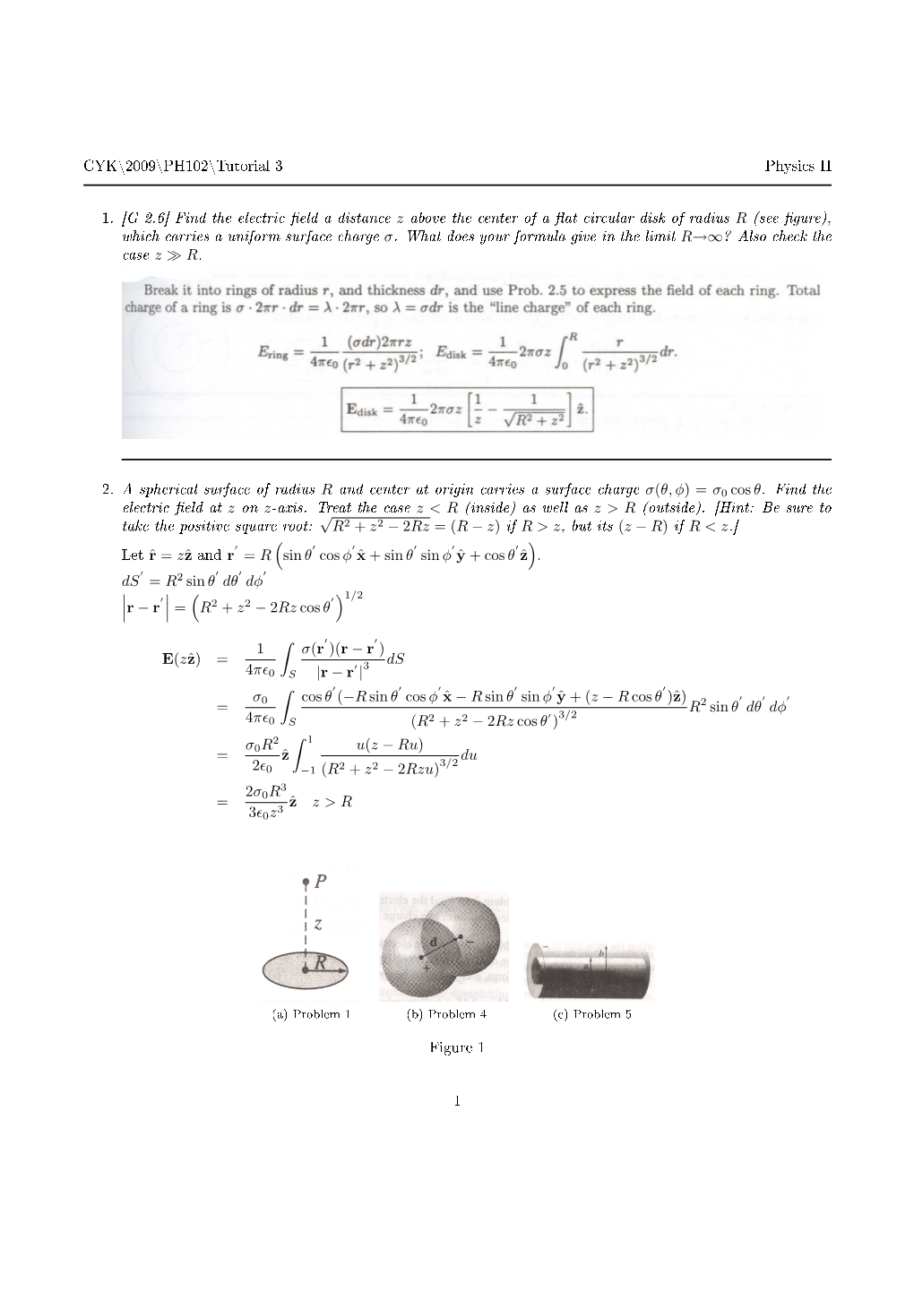 CYK\2009\PH102\Tutorial 3 Physics II 1. [G 2.6] Find the Electric Field A