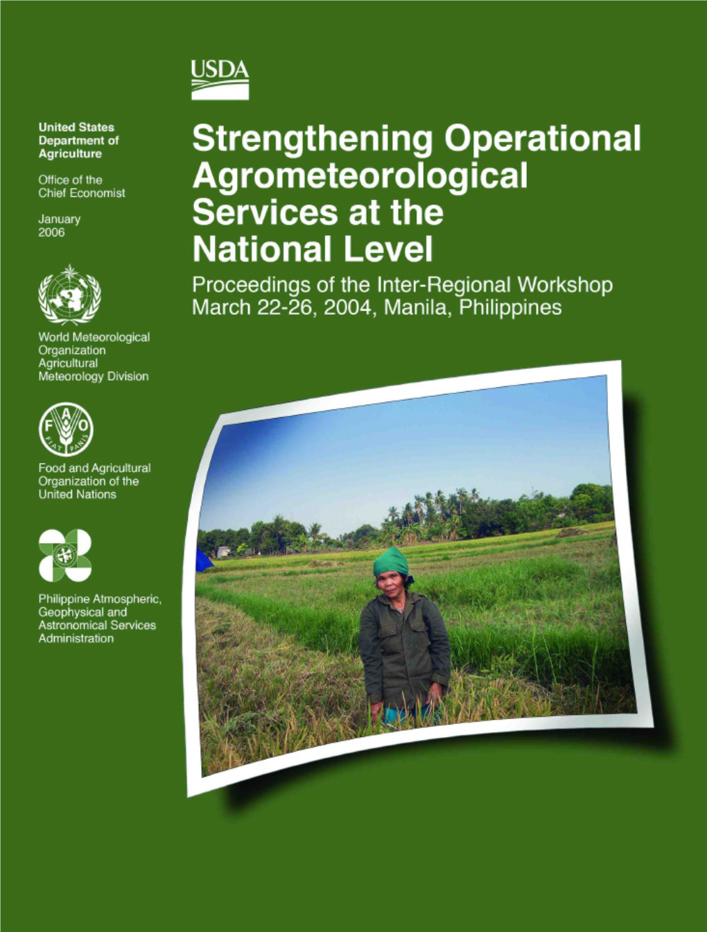 AGM, 09. Strengthening Operational Agrometeorological Services at The
