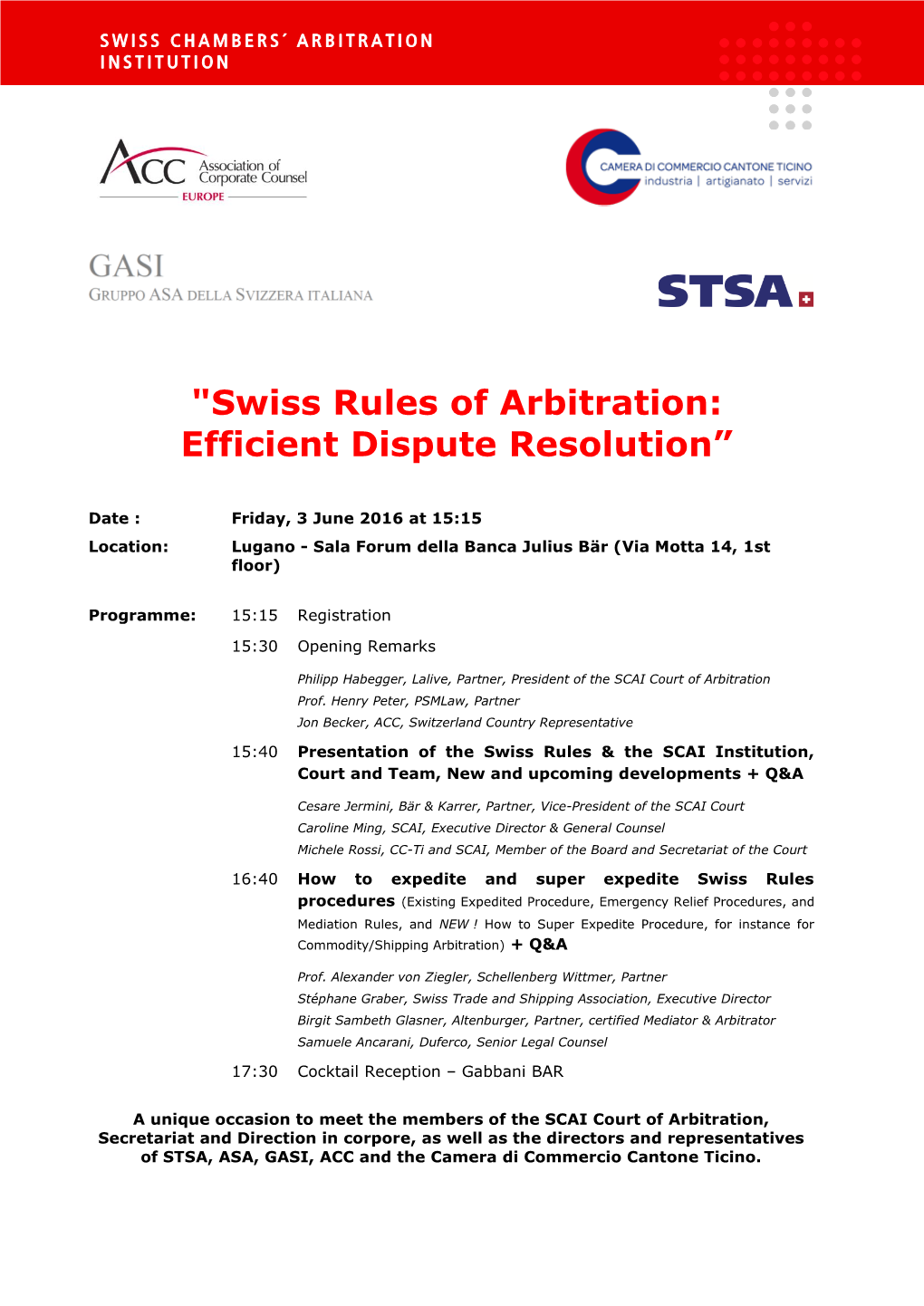 "Swiss Rules of Arbitration: Efficient Dispute Resolution”
