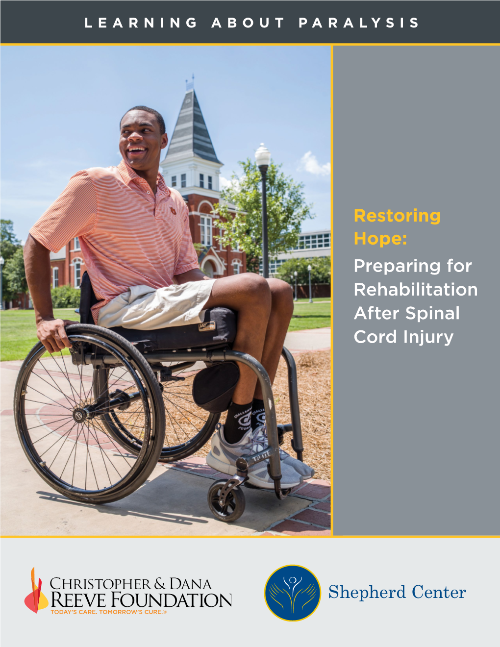 Restoring Hope: Preparing for Rehabilitation After Spinal Cord Injury