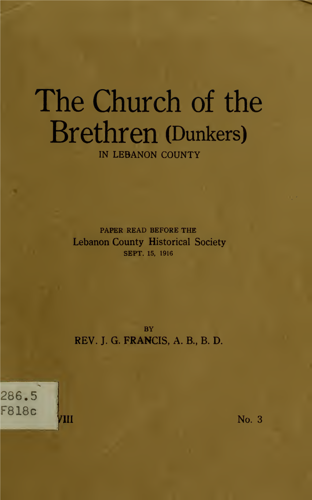 The Church of the Brethren (Dunkers) in LEBANON COUNTY