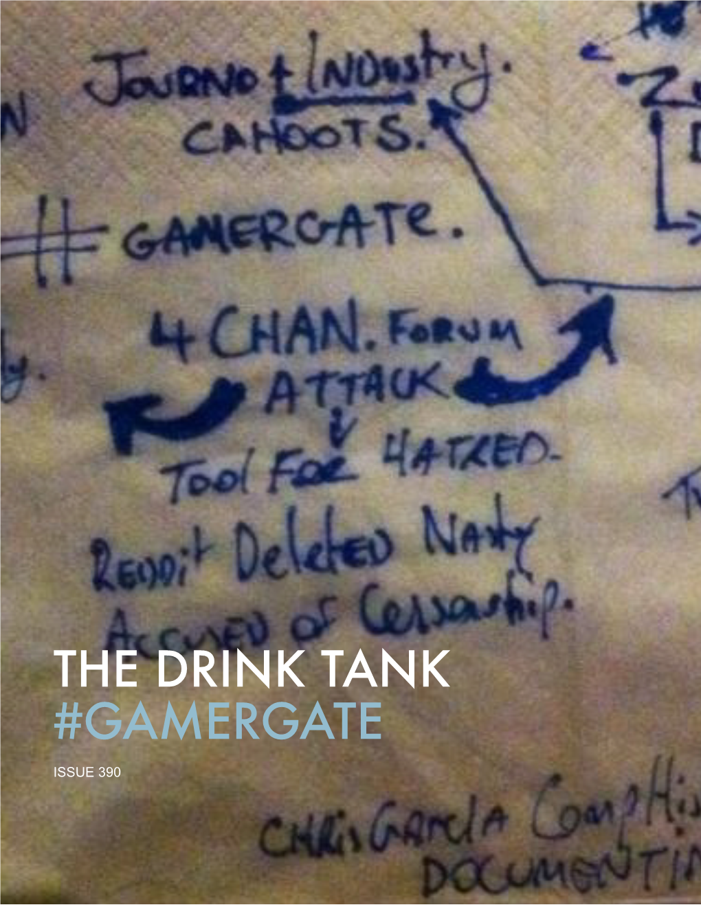 The Drink Tank #Gamergate