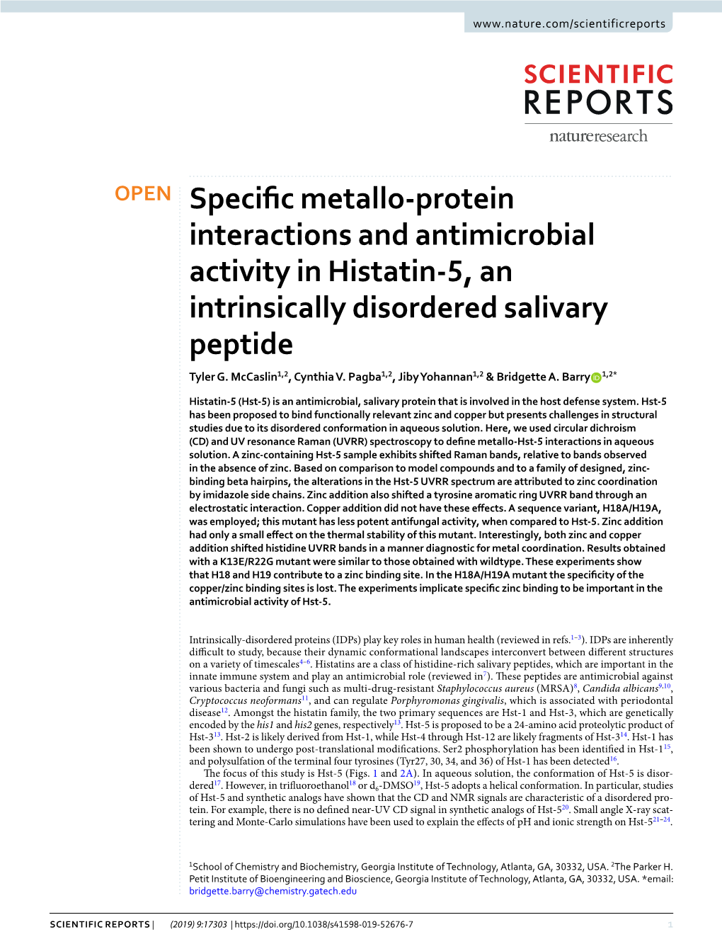 Specific Metallo-Protein Interactions and Antimicrobial Activity in Histatin