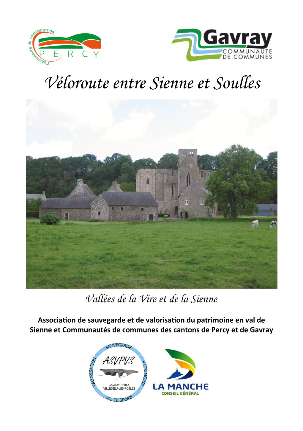 Véloroute Entre Sienne Et Soulles