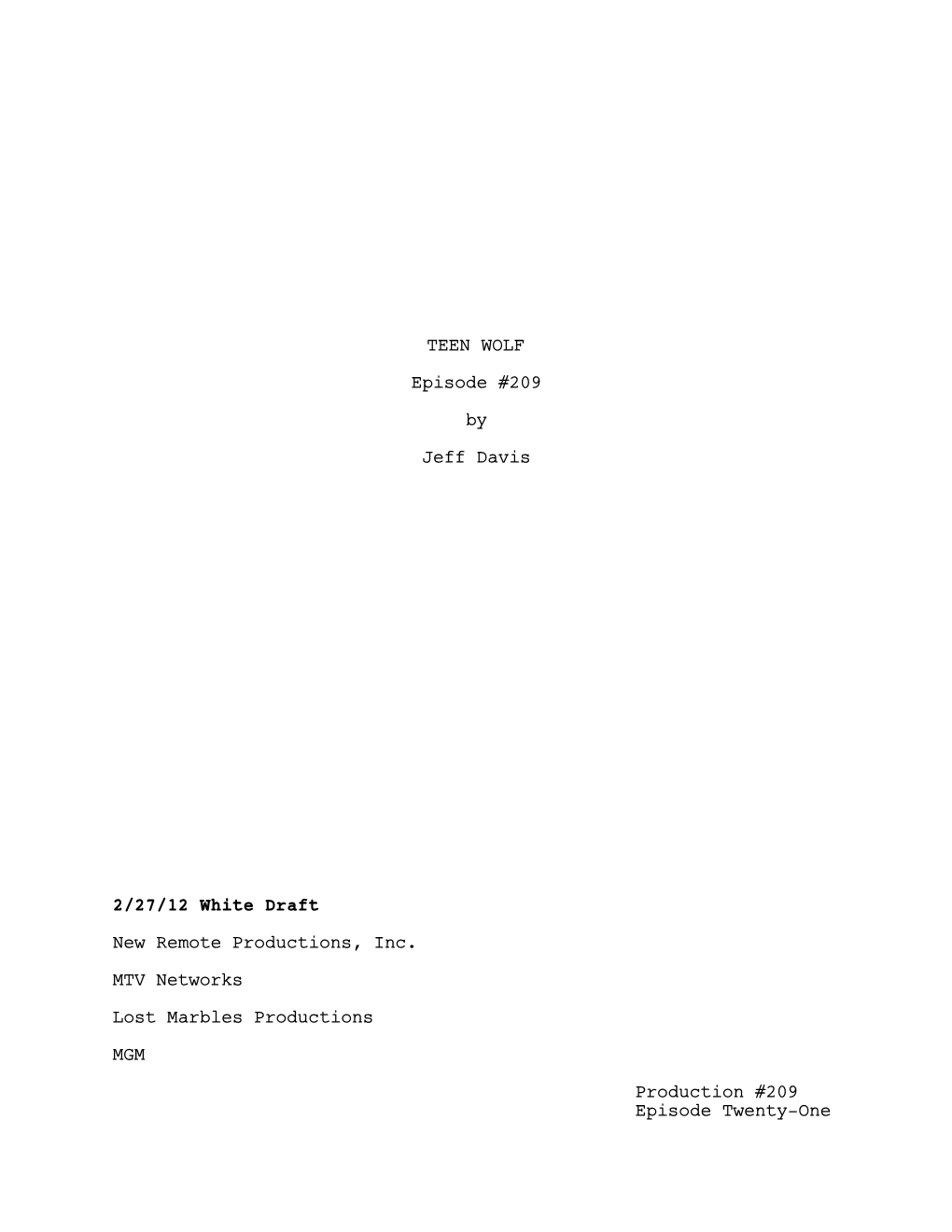 TEEN WOLF Episode #209 by Jeff Davis 2/27/12 White Draft New