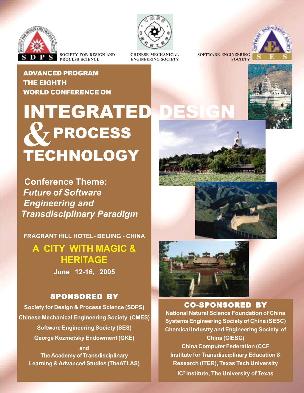 Eighth Biennial World Conference on Integrated Design & Process Technology