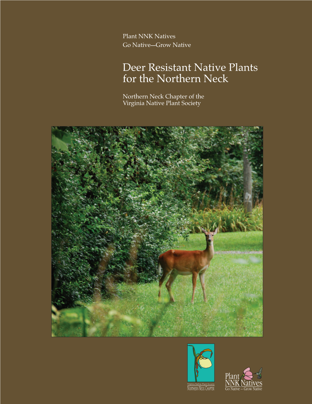 Deer Resistant Native Plants for the Northern Neck