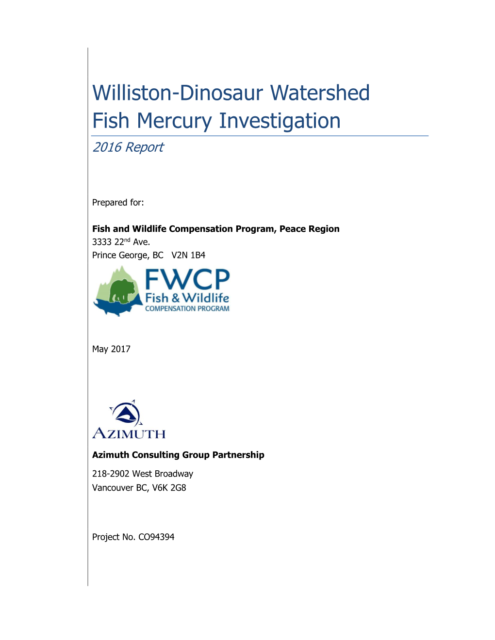 Williston-Dinosaur Watershed Fish Mercury Investigation 2016 Report