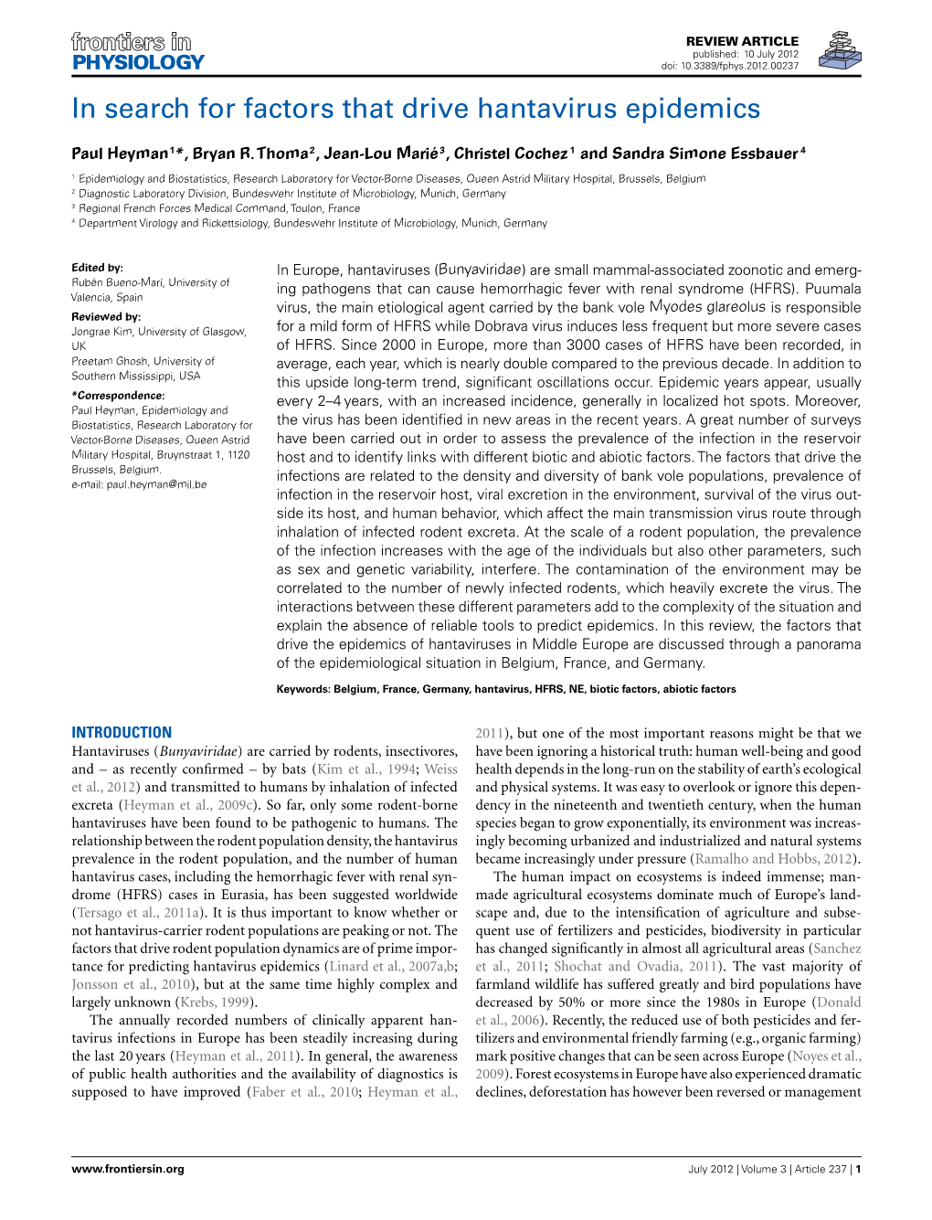 In Search for Factors That Drive Hantavirus Epidemics