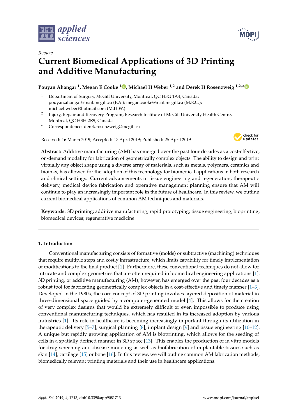 Current Biomedical Applications of 3D Printing and Additive Manufacturing
