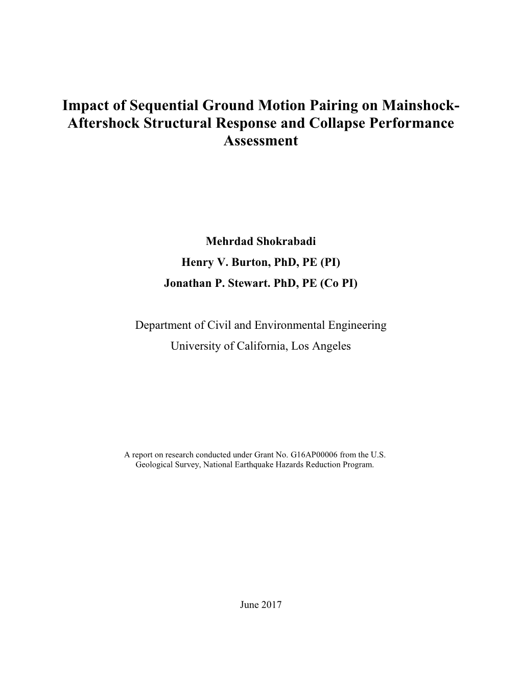Impact of Sequential Ground Motion Pairing on Mainshock- Aftershock Structural Response and Collapse Performance Assessment