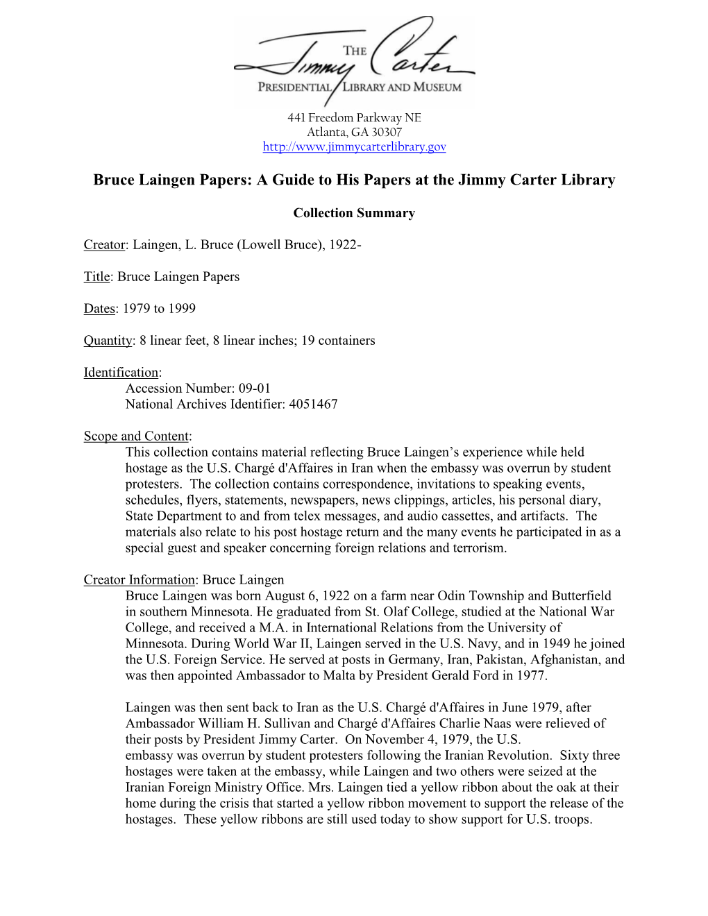 Bruce Laingen Papers: a Guide to His Papers at the Jimmy Carter Library