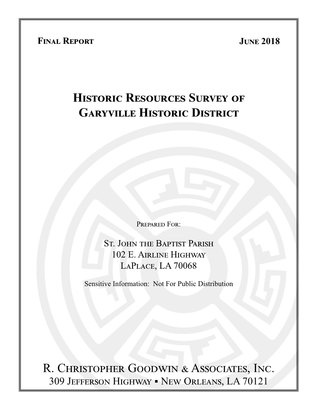 Historic Resources Survey of Garyville Historic District