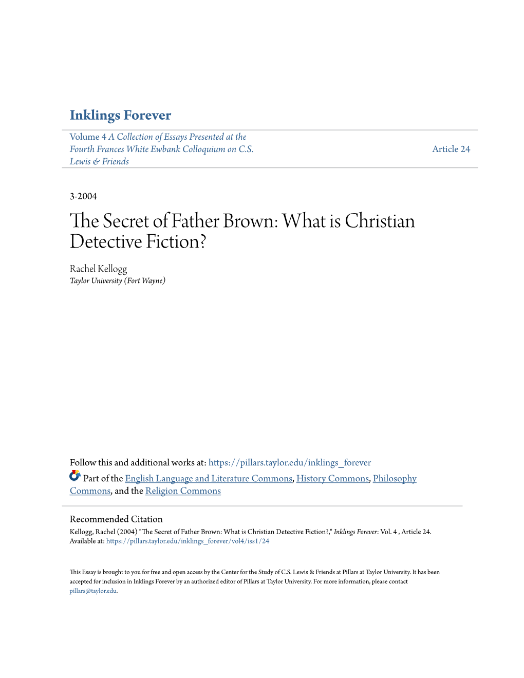 What Is Christian Detective Fiction? Rachel Kellogg Taylor University (Fort Wayne)