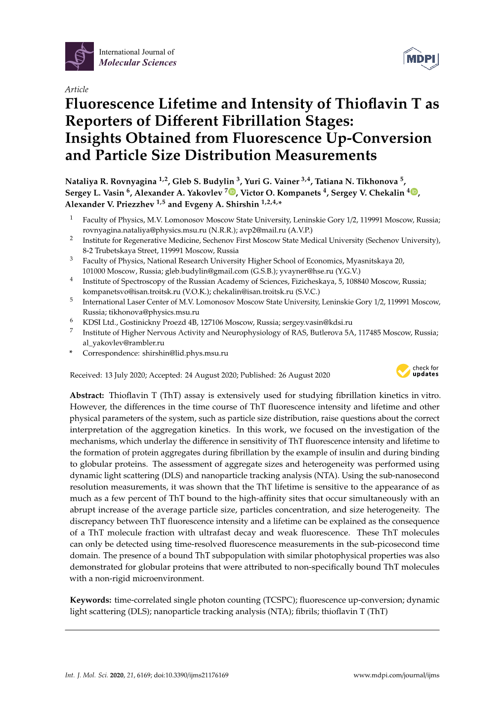 Fluorescence Lifetime and Intensity of Thioflavin T As Reporters Of