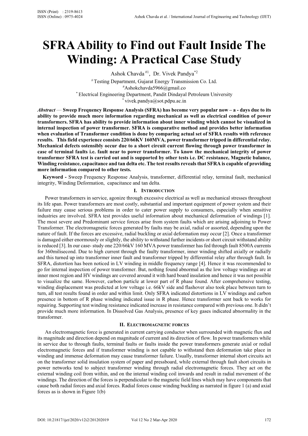 SFRA Ability to Find out Fault Inside the Winding: a Practical Case Study Ashok Chavda #1, Dr