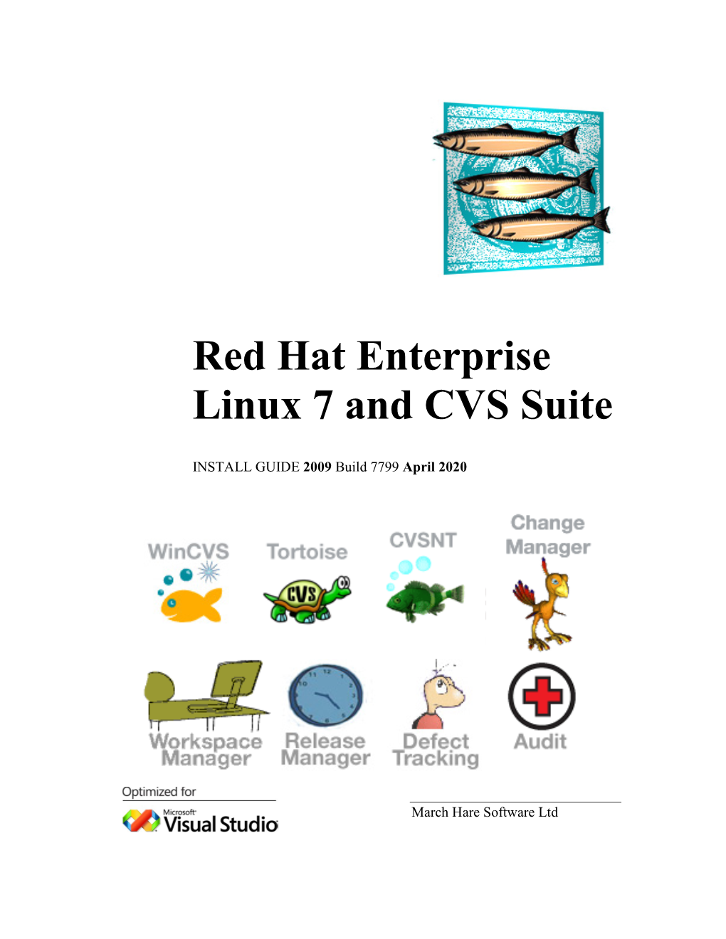 Red Hat Enterprise Linux 7 and CVS Suite