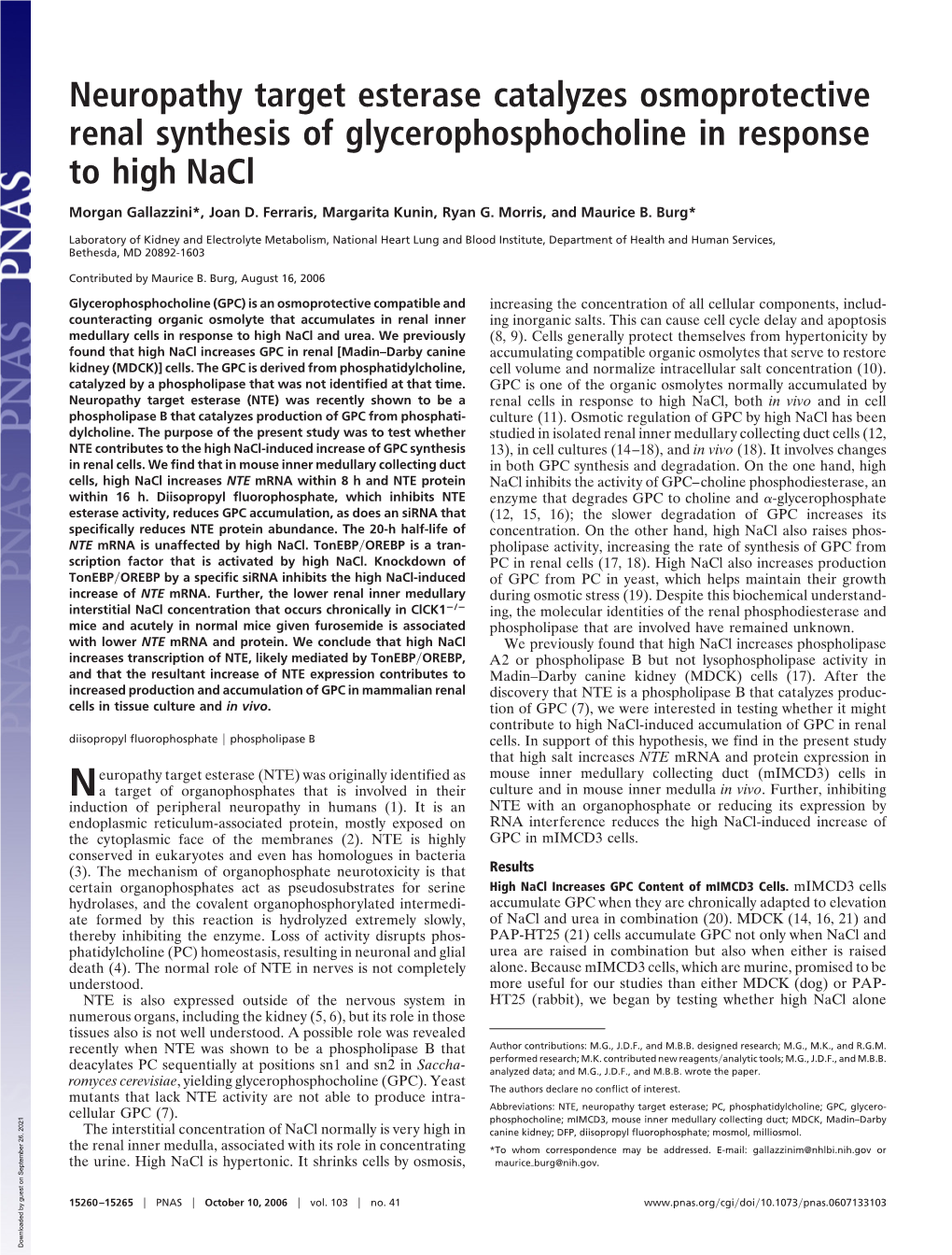 Neuropathy Target Esterase Catalyzes Osmoprotective Renal Synthesis of Glycerophosphocholine in Response to High Nacl