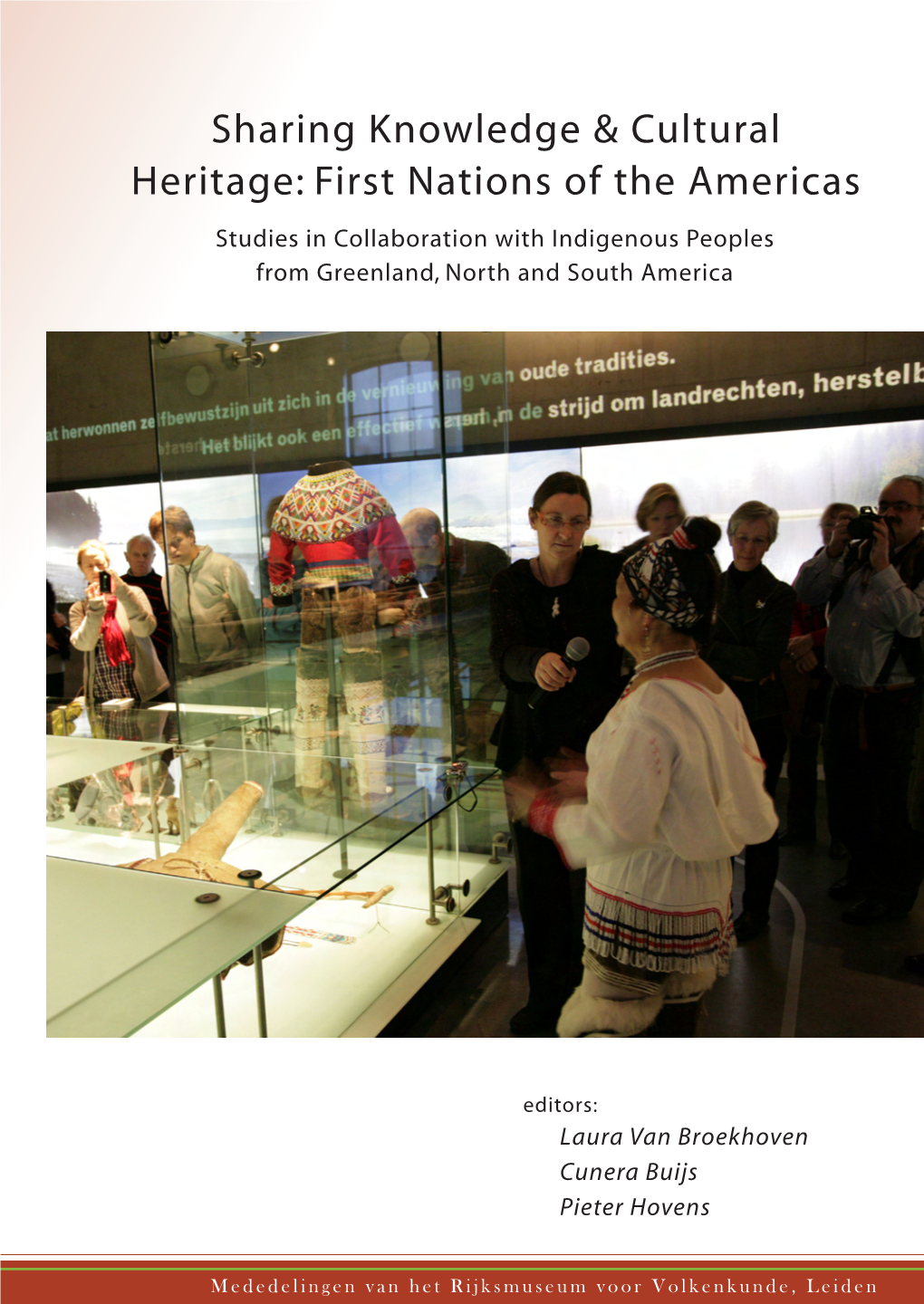 Sharing Knowledge & Cultural Heritage: First Nations of the Americas