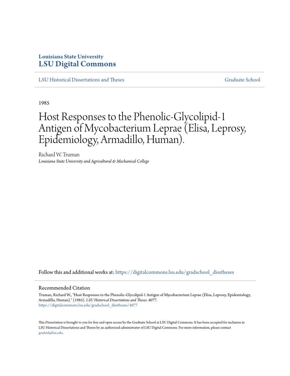 Host Responses to the Phenolic-Glycolipid-1 Antigen of Mycobacterium Leprae (Elisa, Leprosy, Epidemiology, Armadillo, Human)