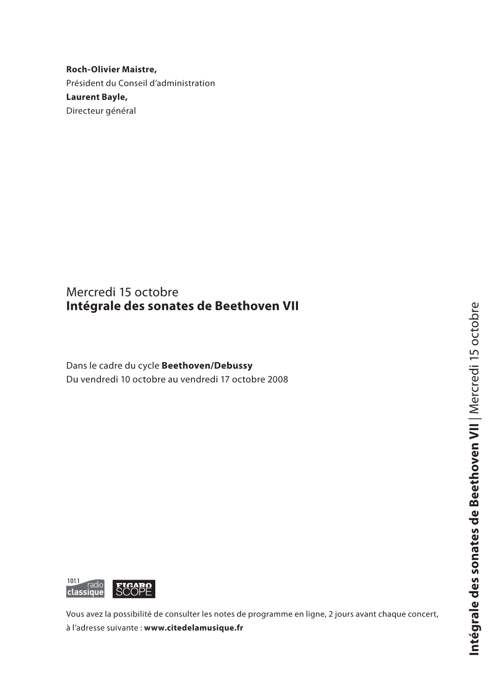 Mercredi 15 Octobre Intégrale Des Sonates De Beethoven VII in Té G