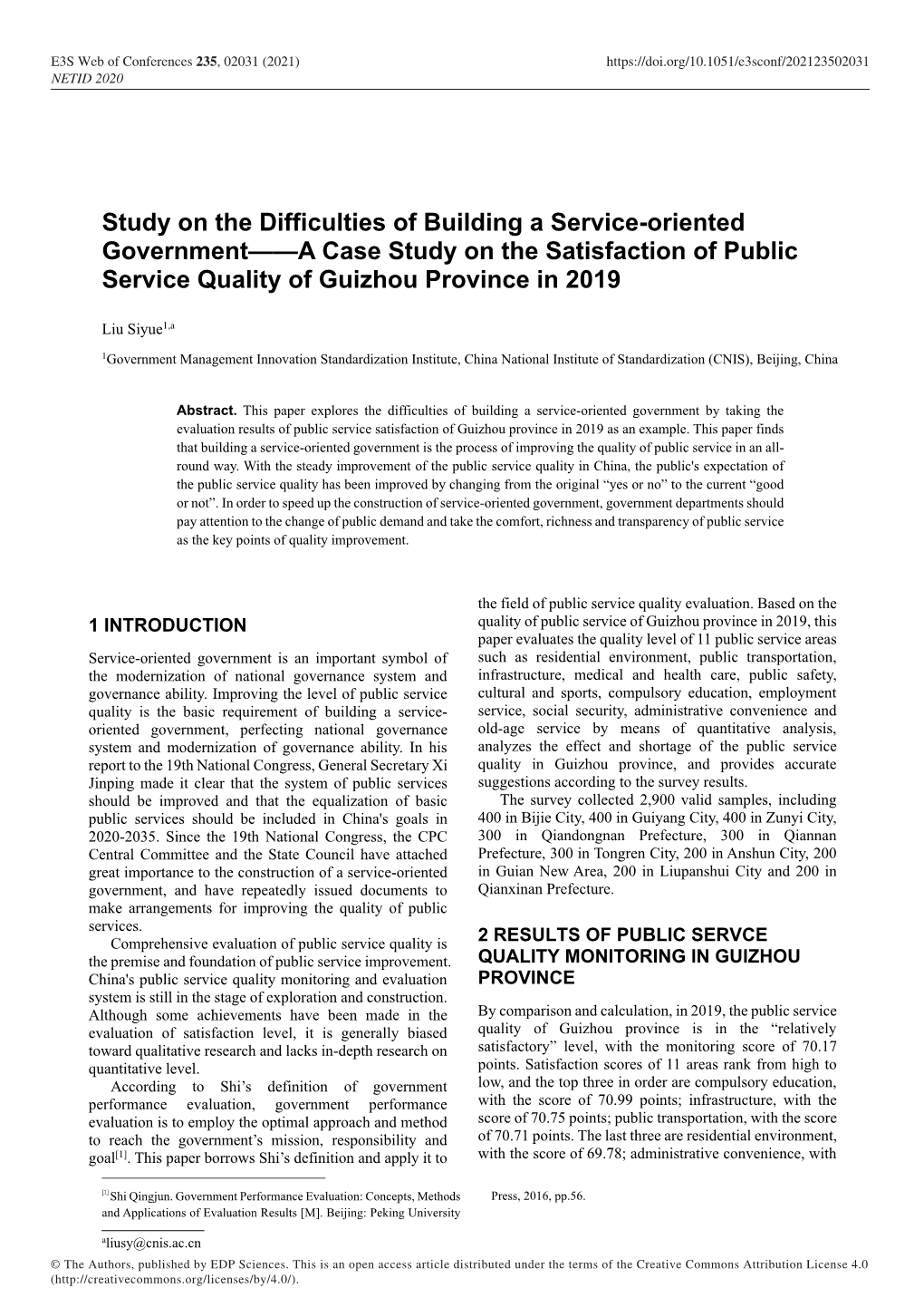 Study on the Difficulties of Building a Service-Oriented Government——A Case Study on the Satisfaction of Public Service Quality of Guizhou Province in 2019