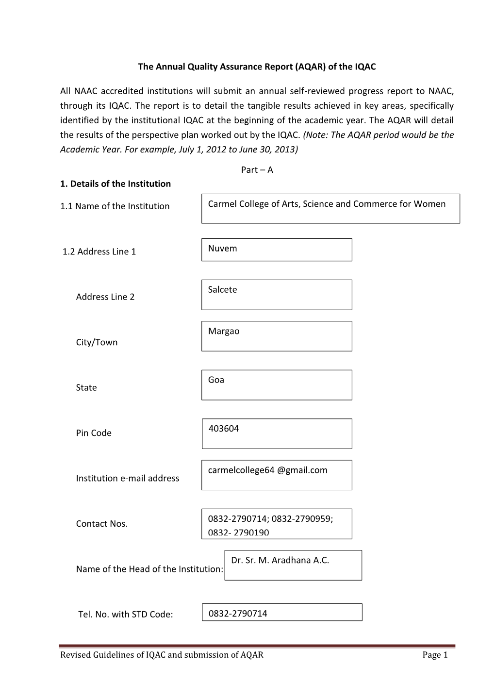 (AQAR) of the IQAC All NAAC Accredited Institutions Will Submit An