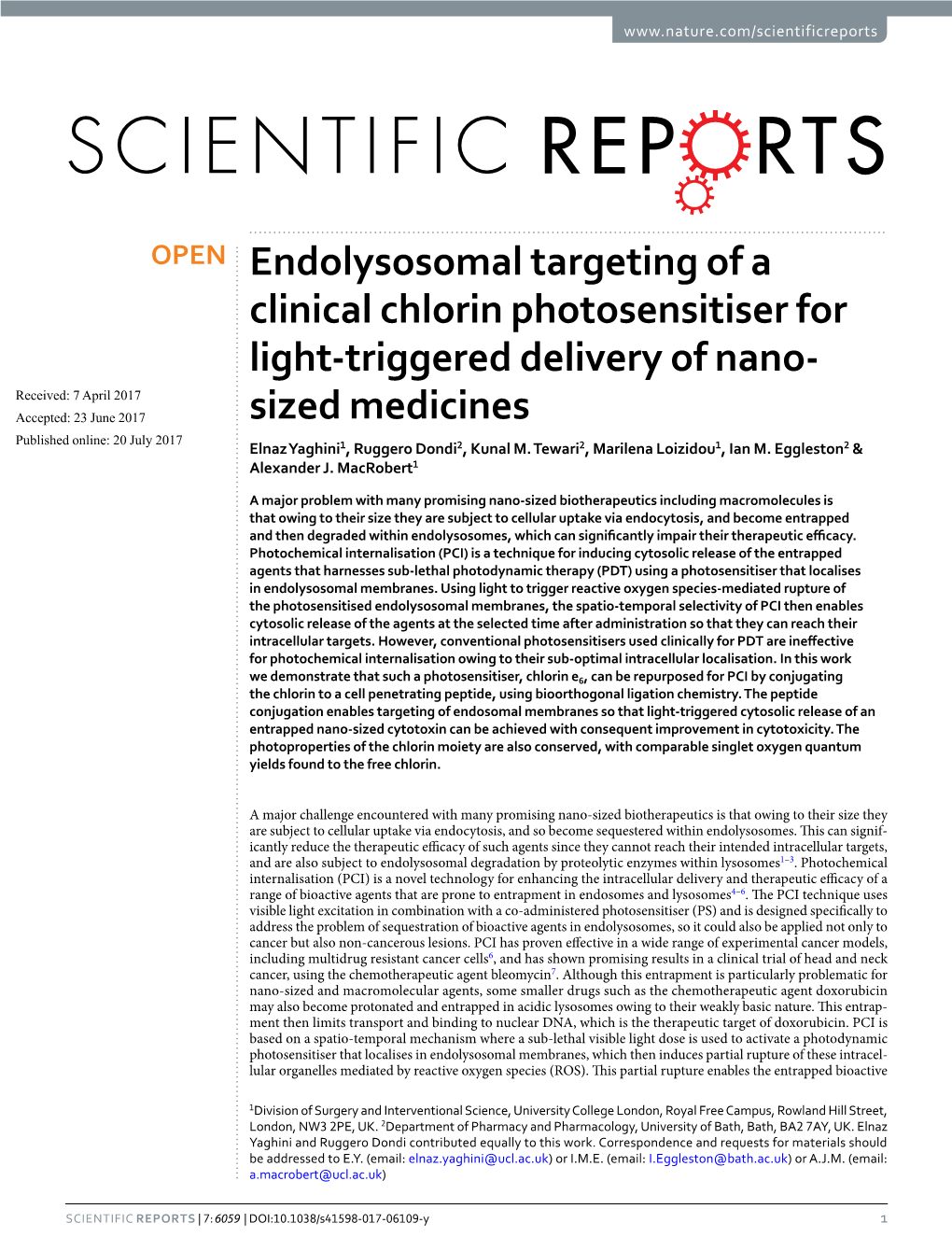 Endolysosomal Targeting of a Clinical Chlorin Photosensitiser for Light