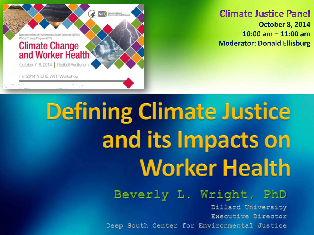 Defining Climate Justice and Impacts on Worker Health