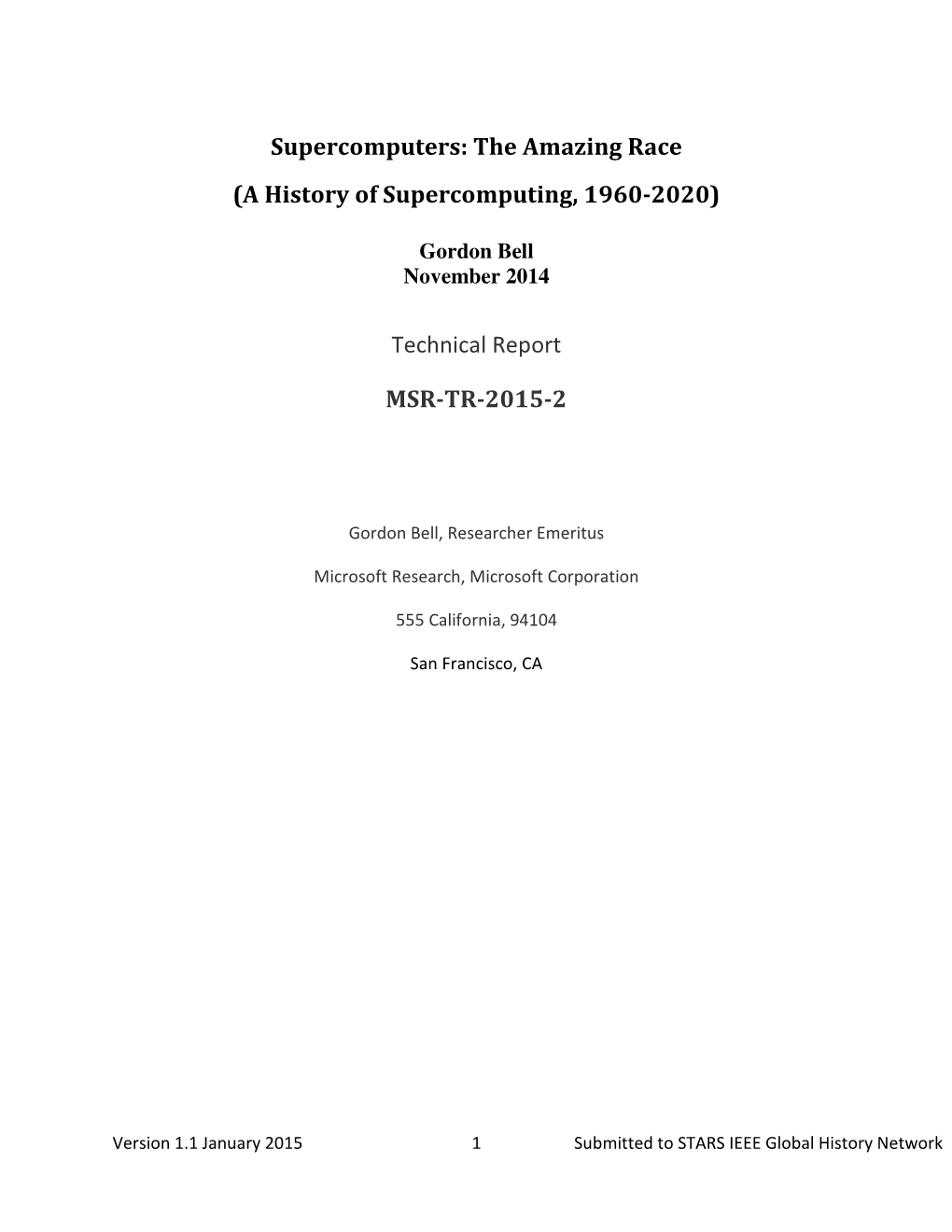 Supercomputers: the Amazing Race (A History of Supercomputing, 1960-2020)