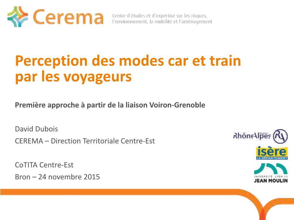 Perception Des Modes Car Et Train Par Les Voyageurs