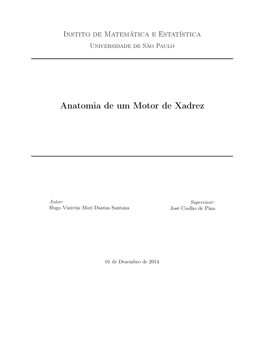 Anatomia De Um Motor De Xadrez