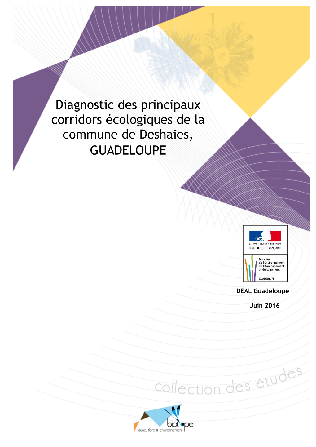 Diagnostic Des Principaux Corridors Écologiques De La Commune De Deshaies, GUADELOUPE