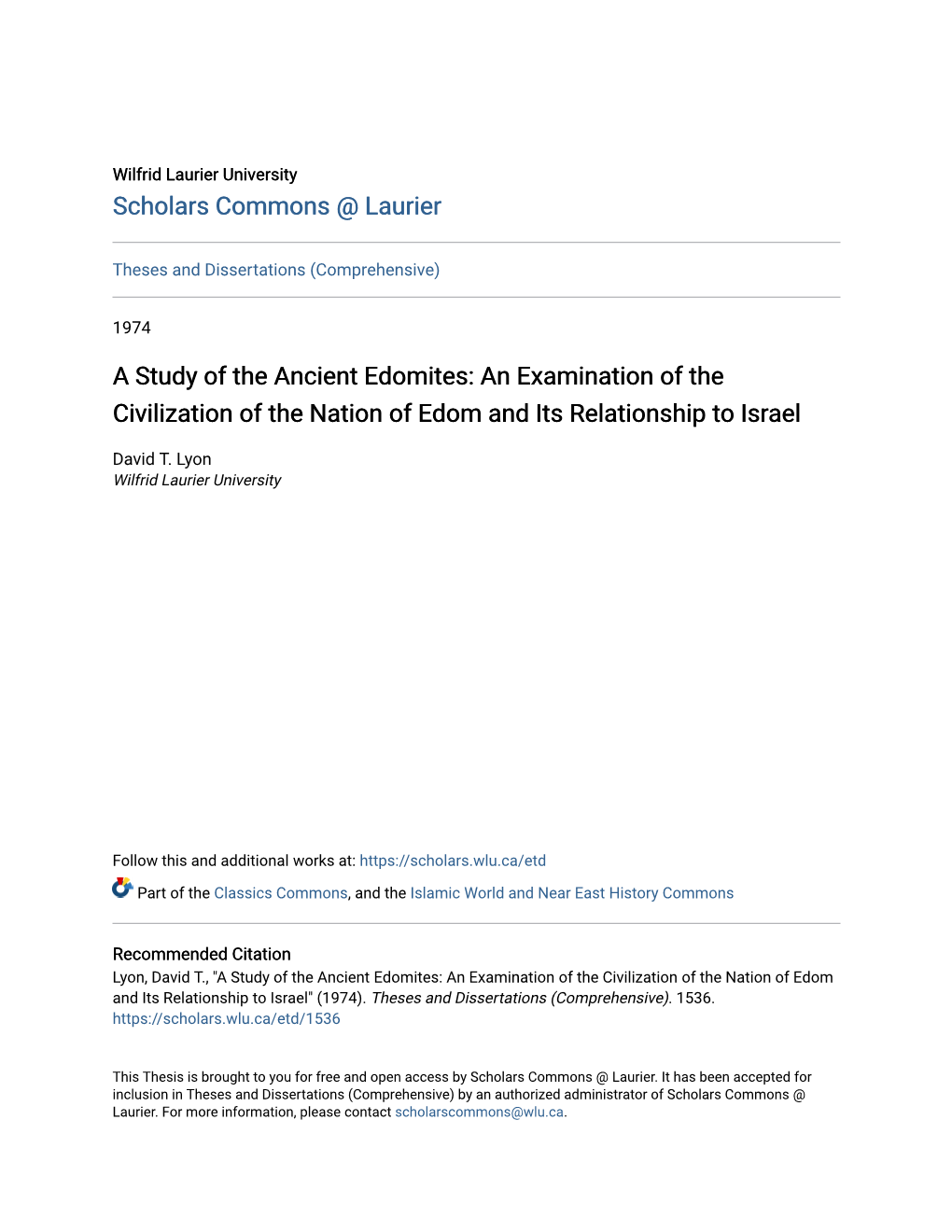 A Study of the Ancient Edomites: an Examination of the Civilization of the Nation of Edom and Its Relationship to Israel