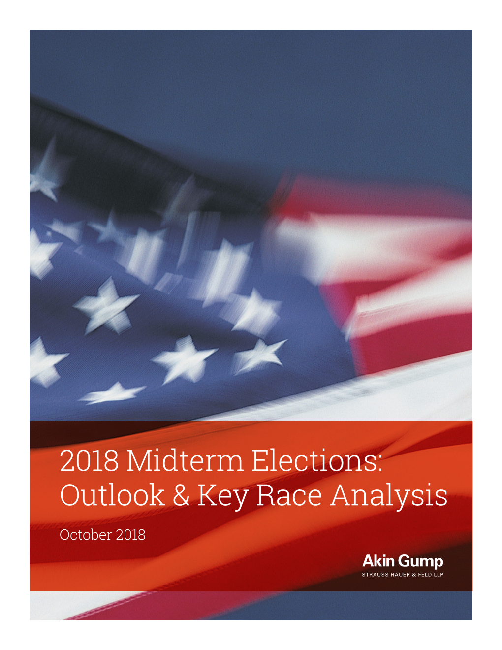 2018 Midterm Elections: Outlook & Key Race Analysis