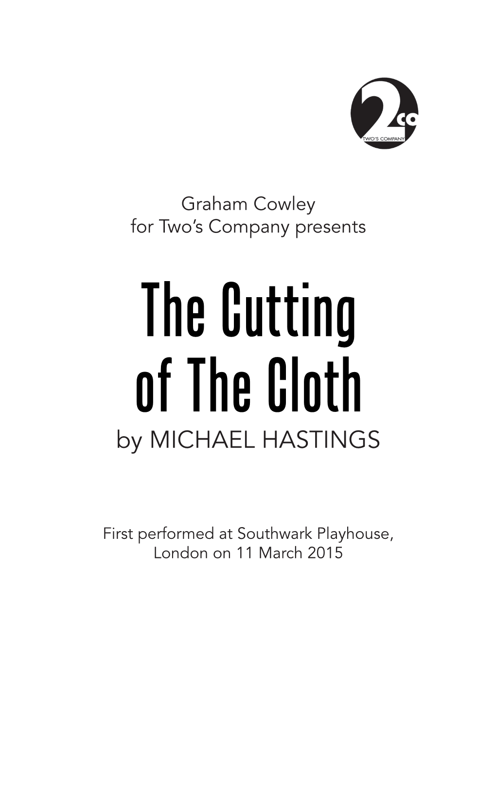 The Cutting of the Cloth by Michael Hastings