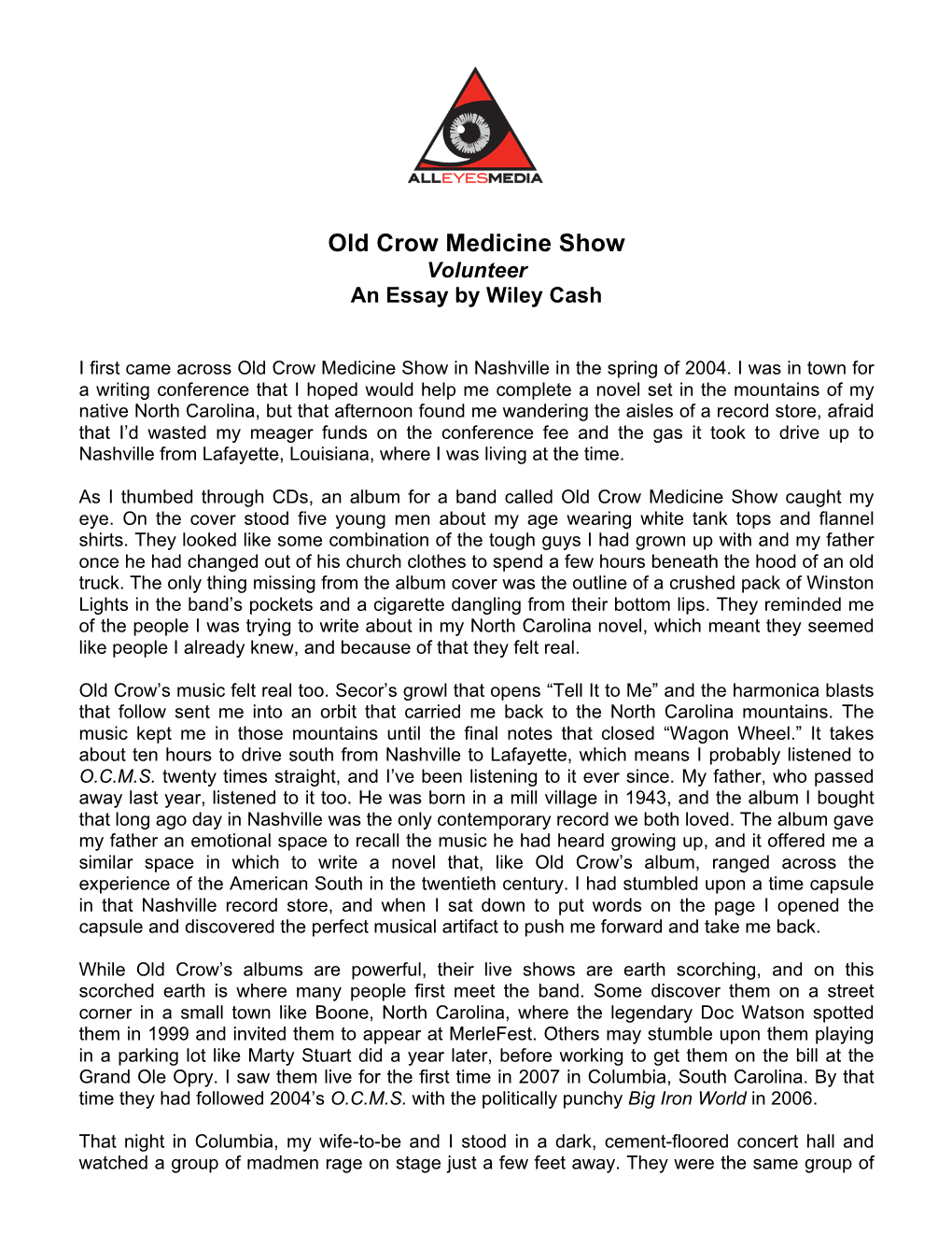 Old Crow Medicine Show Volunteer an Essay by Wiley Cash