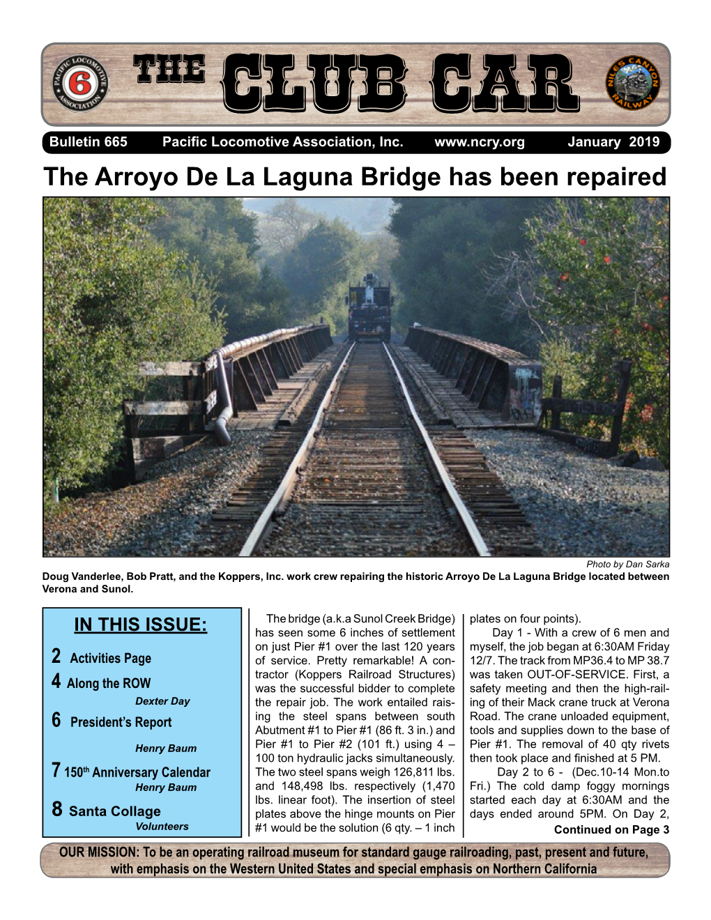 The Arroyo De La Laguna Bridge Has Been Repaired