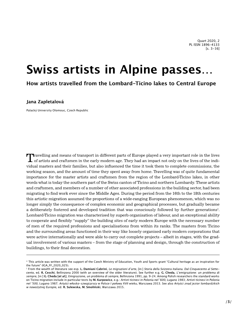 Swiss Artists in Alpine Passes… How Artists Travelled from the Lombard-Ticino Lakes to Central Europe