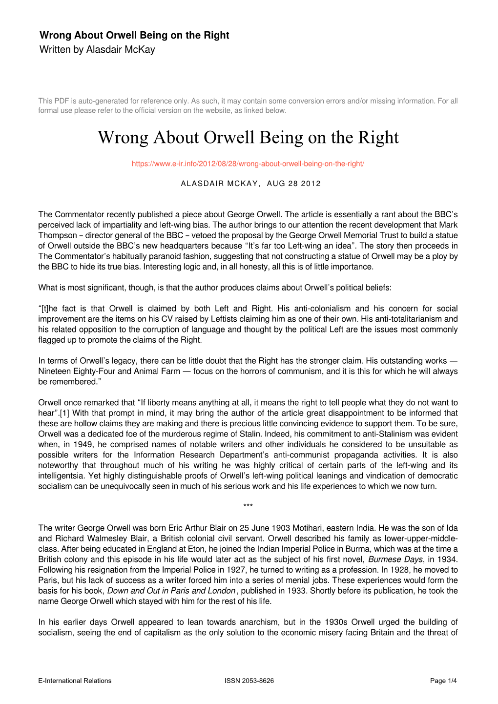 Wrong About Orwell Being on the Right Written by Alasdair Mckay