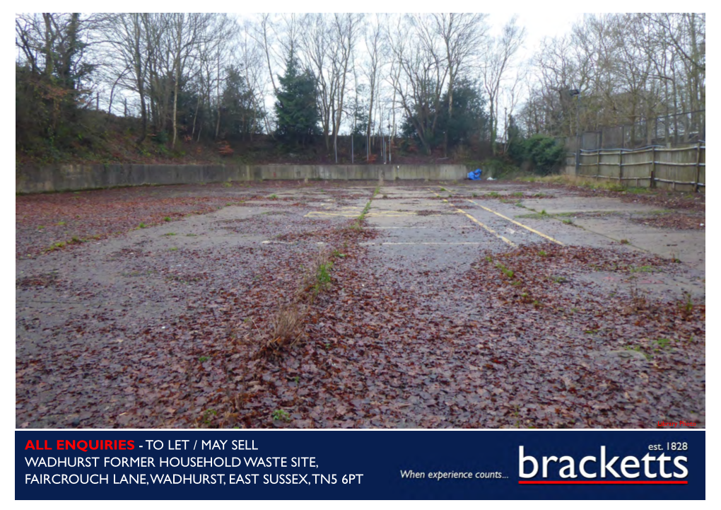 To Let / May Sell Wadhurst Former Household Waste Site, Faircrouch Lane, Wadhurst, East Sussex, Tn5 6Pt