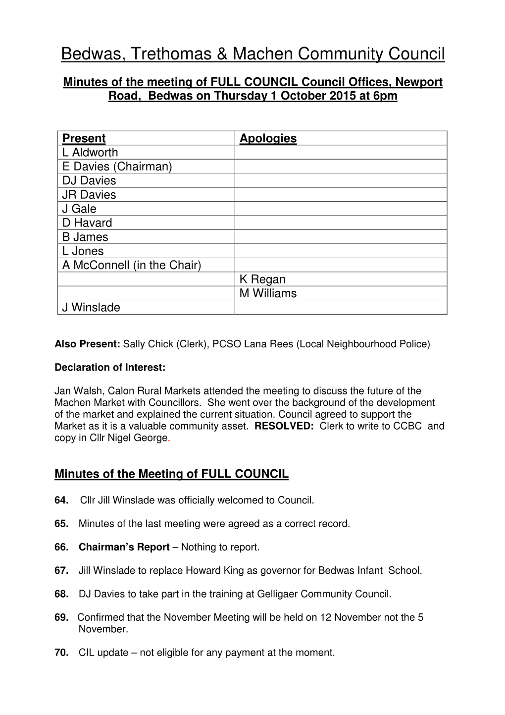 Minutes of the Meeting of FULL COUNCIL Council Offices, Newport Road, Bedwas on Thursday 1 October 2015 at 6Pm