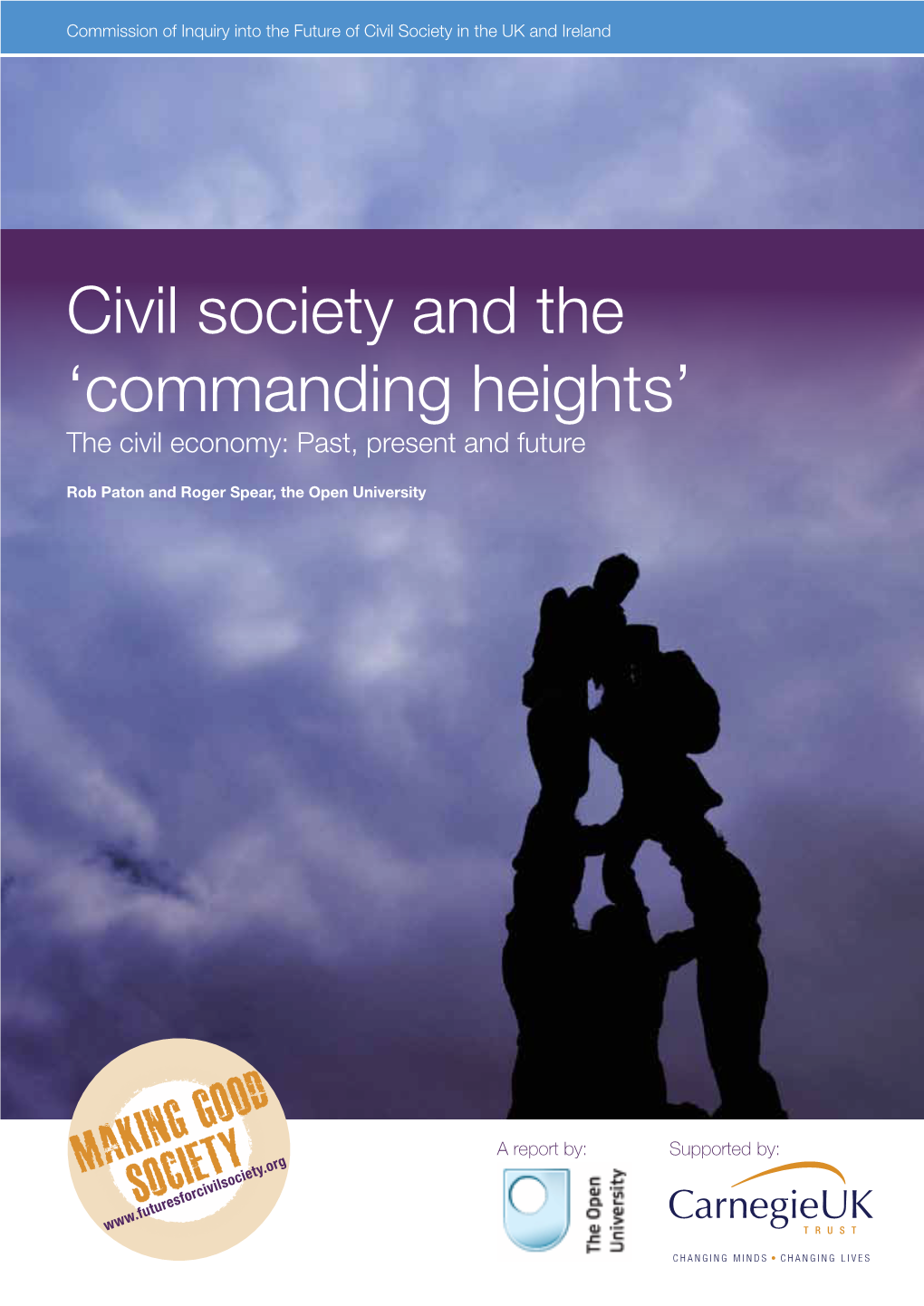 Commanding Heights’ the Civil Economy: Past, Present and Future