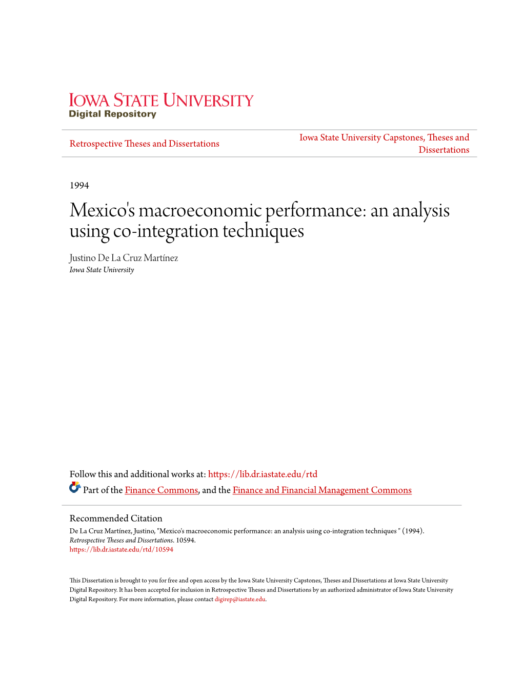Mexico's Macroeconomic Performance: an Analysis Using Co-Integration Techniques Justino De La Cruz Martínez Iowa State University