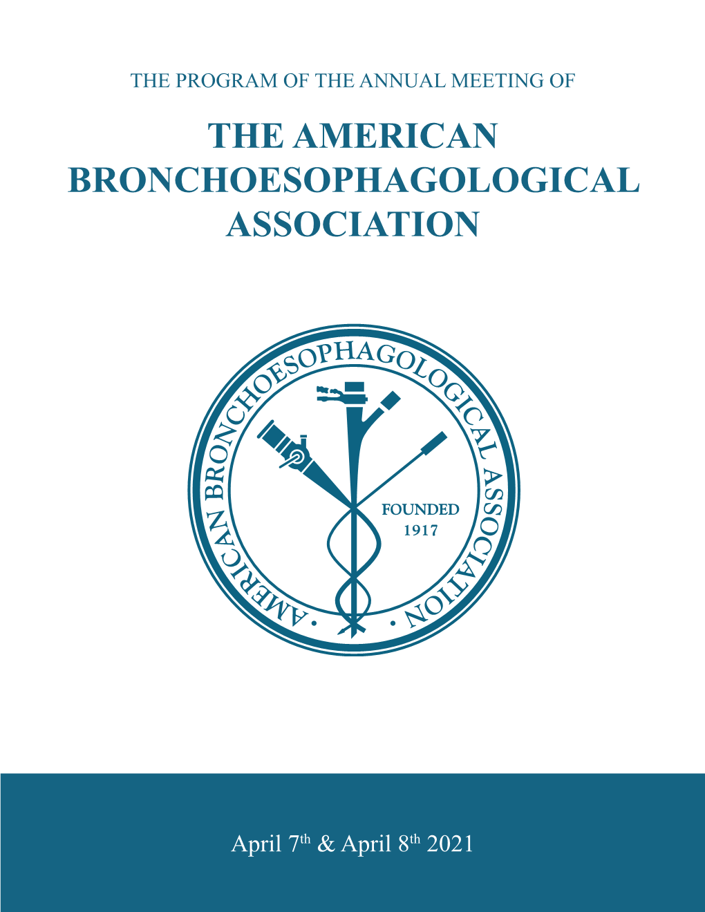 The Program of the Annual Meeting of the American Bronchoesophagological Association