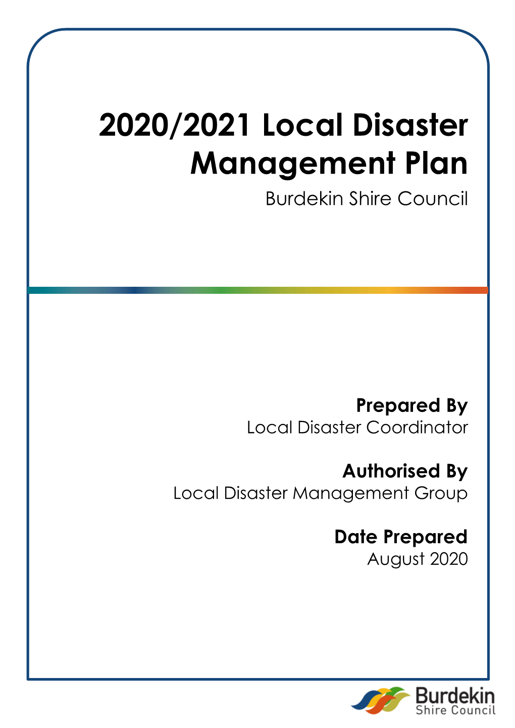 2020/2021 Local Disaster Management Plan Burdekin Shire Council